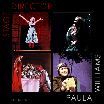 Paula Williams, Stage Director